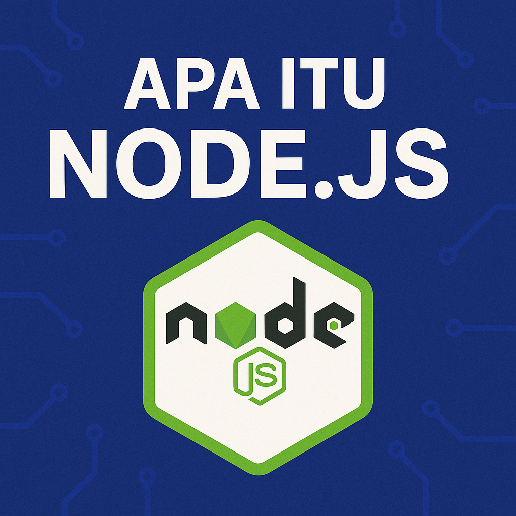 Apa Itu Node.js?