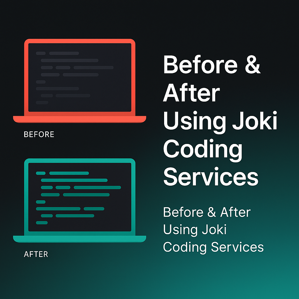 Transformasi Proyek: Sebelum dan Sesudah Joki Coding